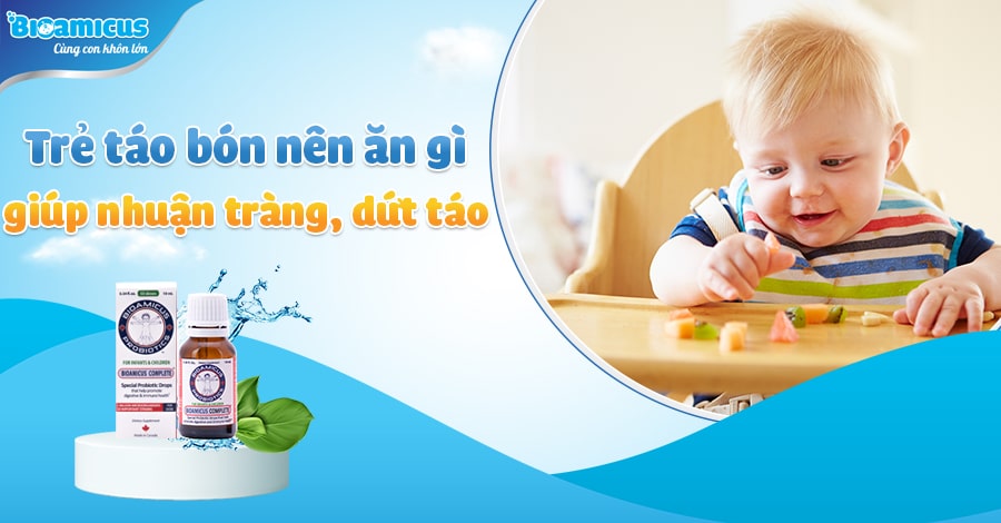táo bón ở trẻ nên ăn gì
