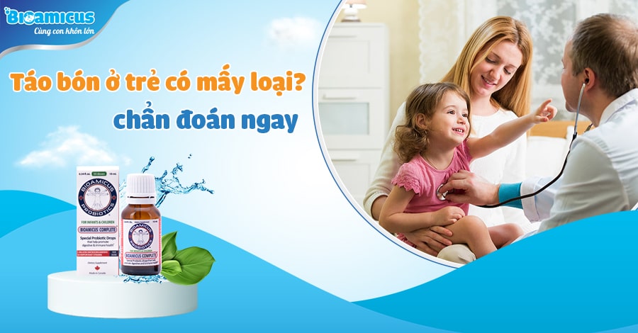 Táo bón ở trẻ có mấy loại
